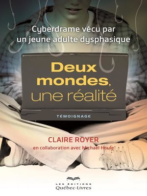 cover image of Deux mondes, une réalité